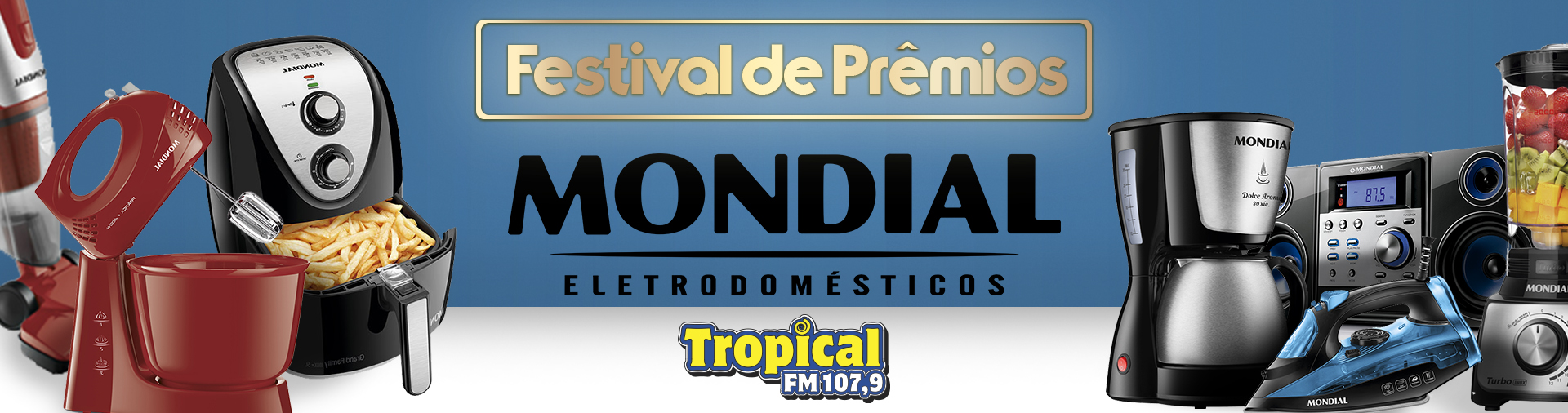 Banner Festival de Prêmios Tropical e Mondial